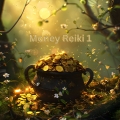 Money Reiki 1 Ferneinweihung - Termin nach Buchung